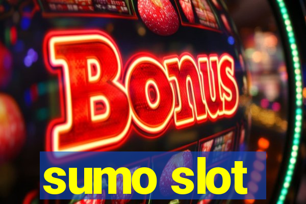 sumo slot