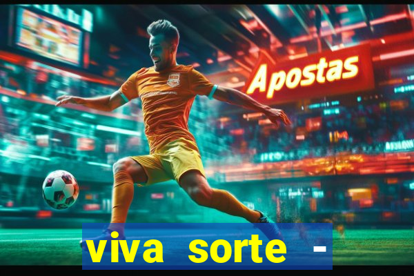 viva sorte - reclame aqui