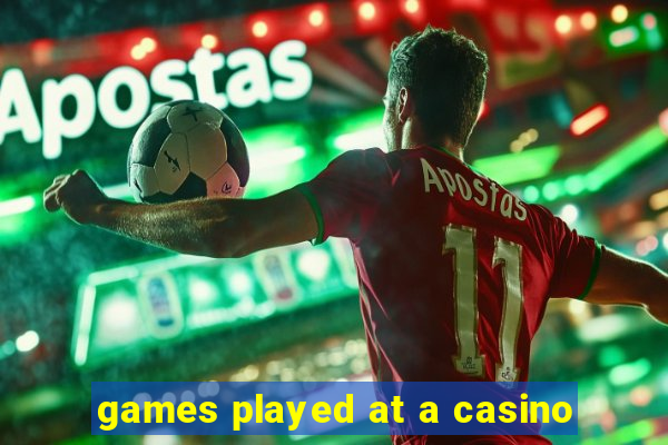 games played at a casino