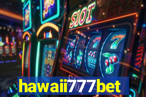 hawaii777bet