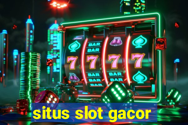 situs slot gacor