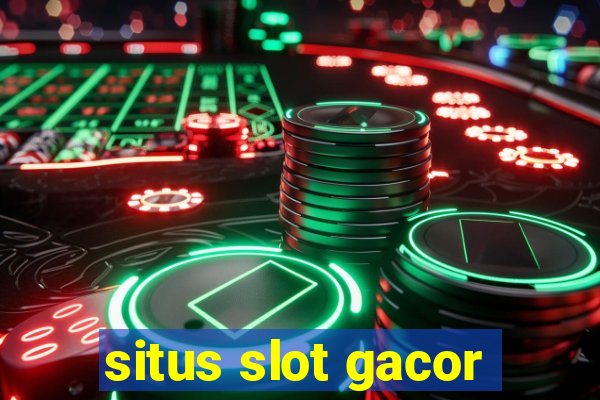 situs slot gacor