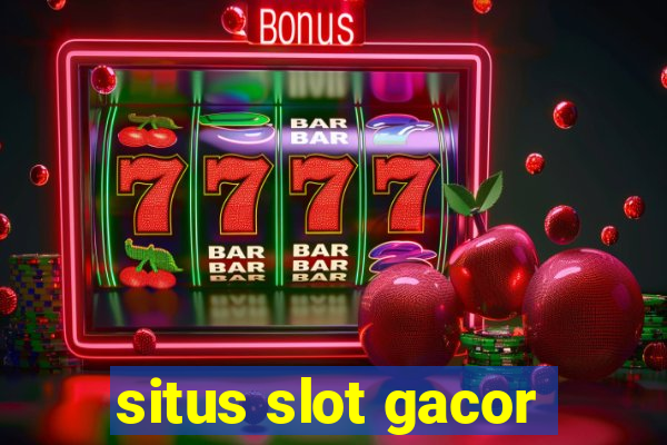 situs slot gacor