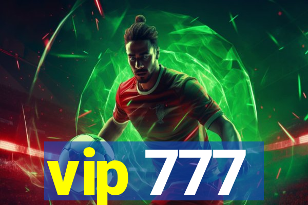 vip 777