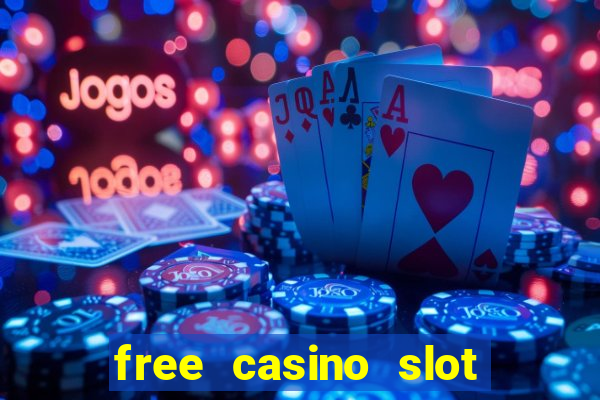 free casino slot games with bonus for fun