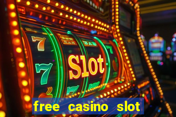 free casino slot games with bonus for fun