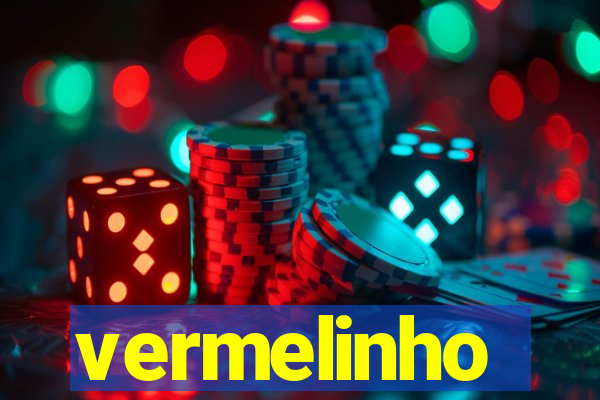 vermelinho