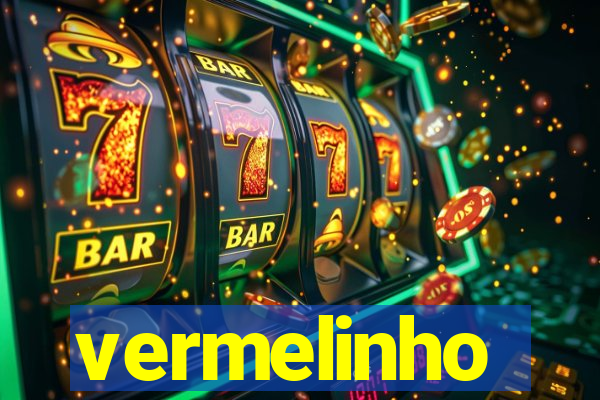 vermelinho