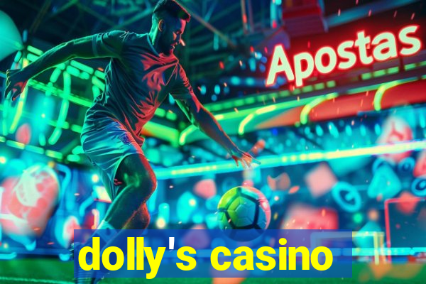 dolly's casino