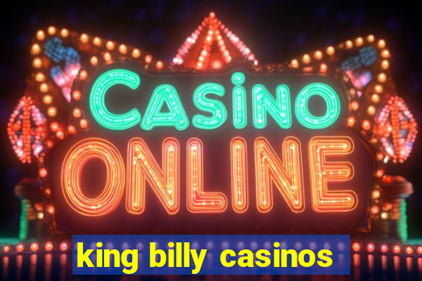 king billy casinos