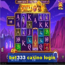 bet333 casino login