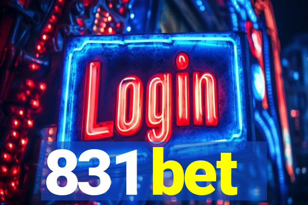 831 bet