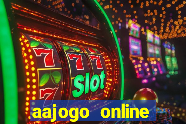 aajogo online casino jogos de criptografia