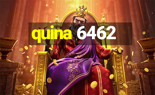 quina 6462