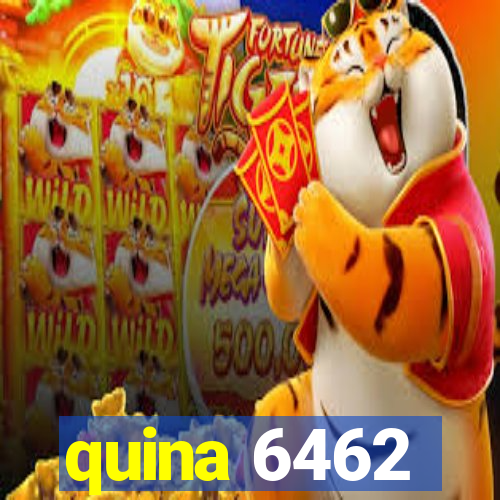 quina 6462