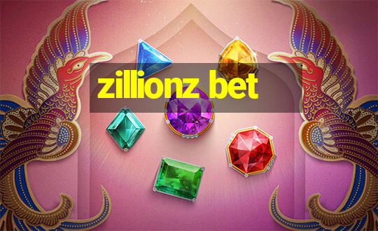 zillionz bet