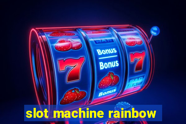 slot machine rainbow