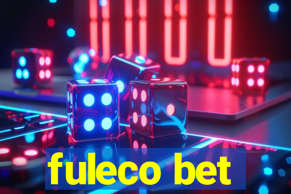 fuleco bet