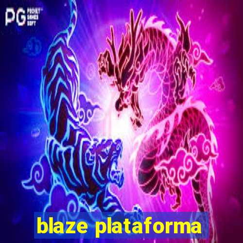 blaze plataforma