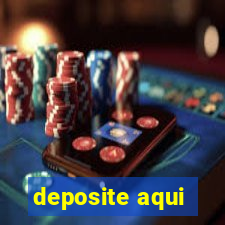 deposite aqui