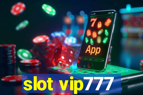 slot vip777