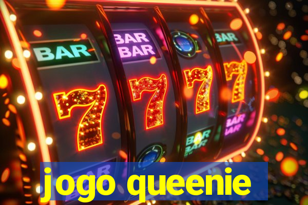 jogo queenie