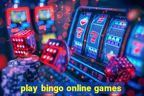 play bingo online games