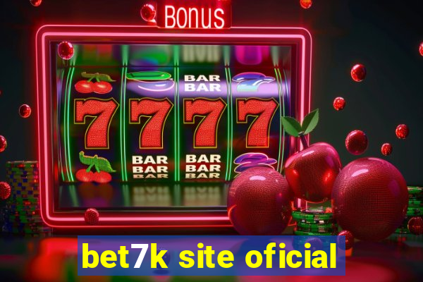 bet7k site oficial