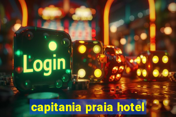 capitania praia hotel