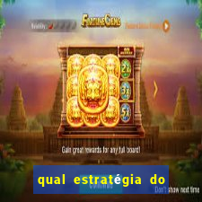 qual estratégia do jogo fortune tiger