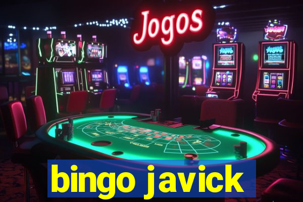 bingo javick