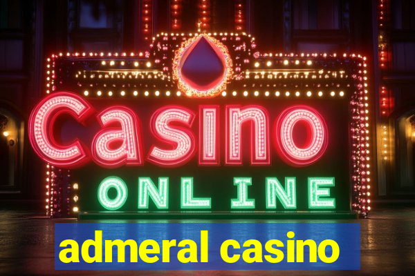 admeral casino