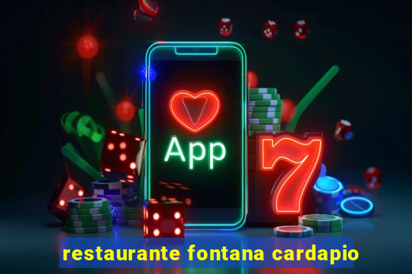 restaurante fontana cardapio