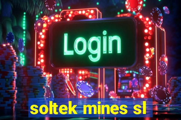 soltek mines sl