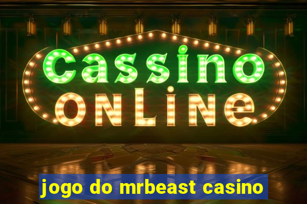 jogo do mrbeast casino