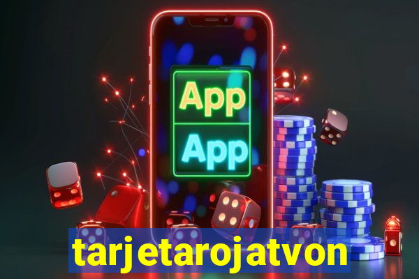 tarjetarojatvonline