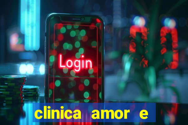 clinica amor e saude pirituba