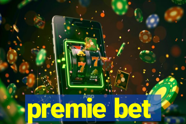 premie bet