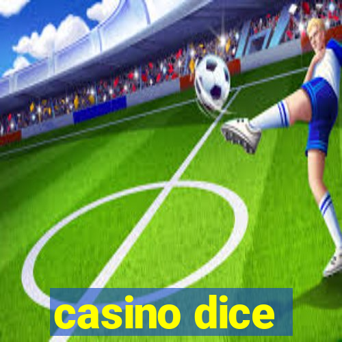 casino dice