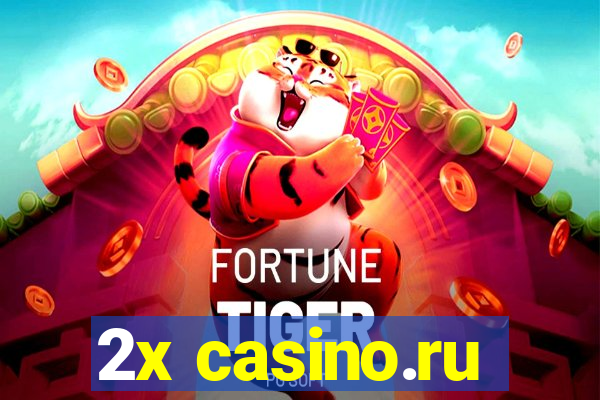 2x casino.ru