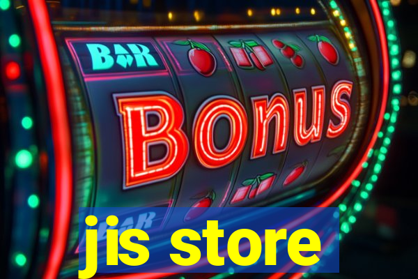 jis store