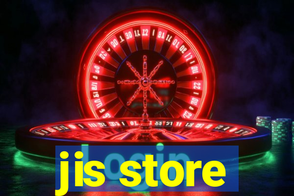 jis store