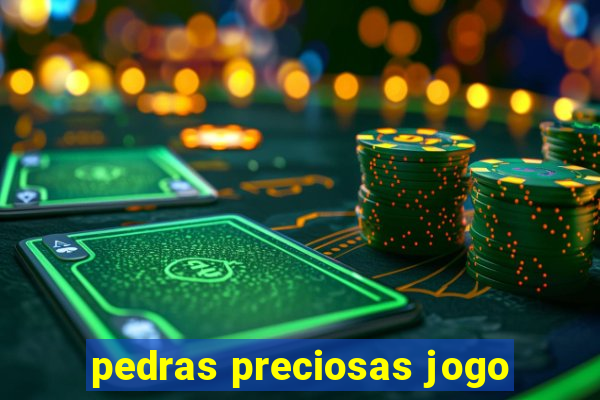 pedras preciosas jogo