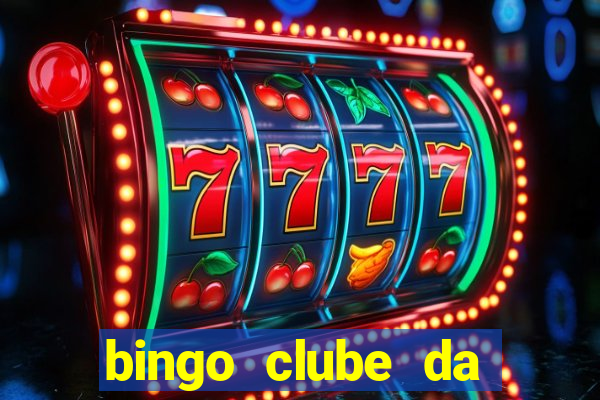 bingo clube da dinheiro de verdade