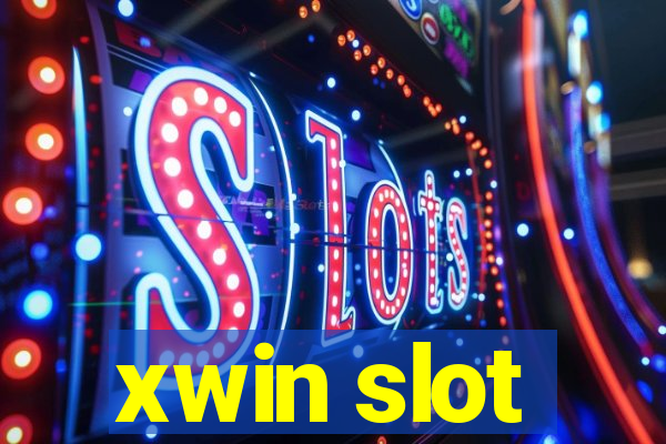 xwin slot