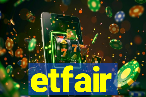 etfair