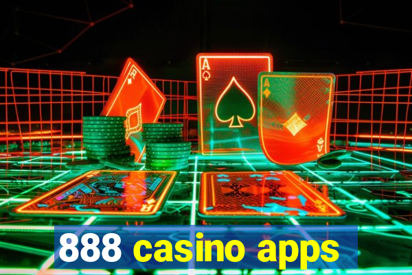 888 casino apps