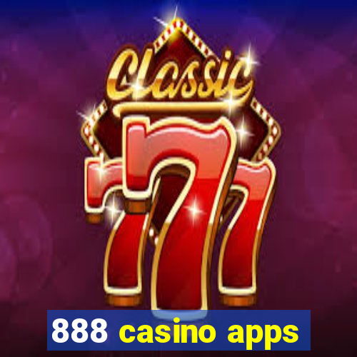 888 casino apps