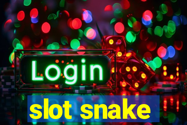 slot snake