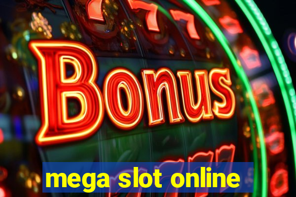 mega slot online